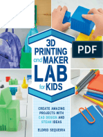 3D Printing and Maker Lab For Kids Create Amazing Projects With CAD Design and STEAM Ideas (Lab For Kids, 22) (Sequeira, Eldrid)