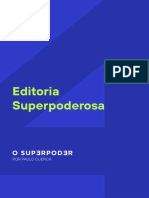 4.14 - Editoria Superpoderosa - O Superpoder