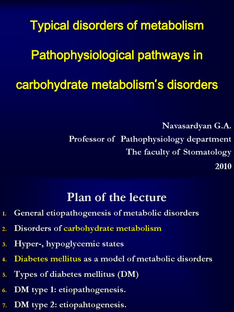 Carbohydrate Metabolism Disorders Stom 1011 Diabetes Mellitus Type 1