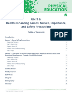 Unit 6 - Health-Enhancing Games - Nature, Importance, and Safety Precautions, 2 Lessons