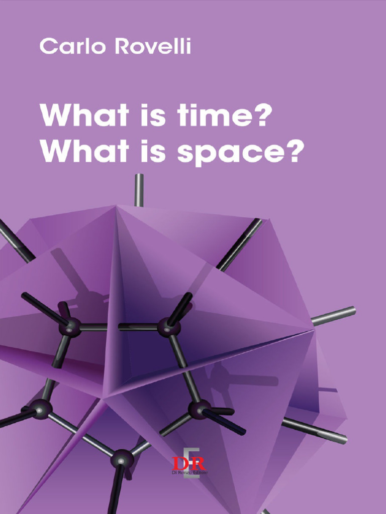 what-is-time-what-is-space-carlo-rovelli-pdf-field-physics