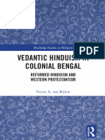 Vedantic Hinduism in Colonial Bengal Reformed Hinduism and Western Protestantism (Victor A. Van Bijlert) (Z-Library)