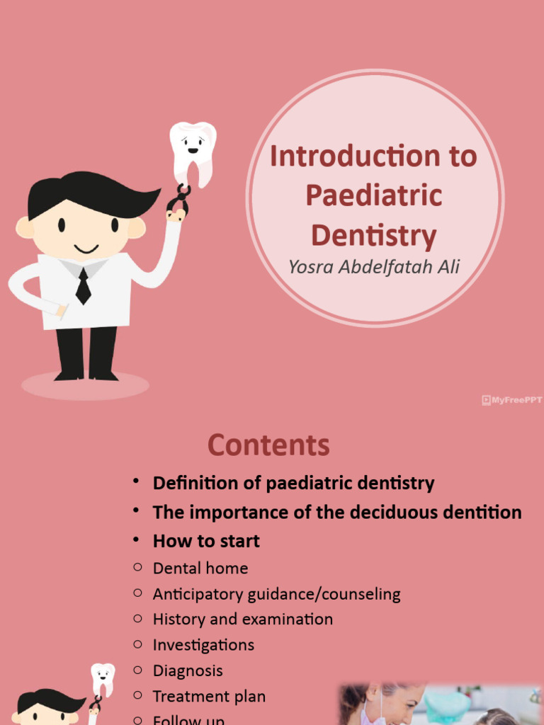 Introduction To Paediatric Dentistry | PDF | Dentistry | Human Tooth