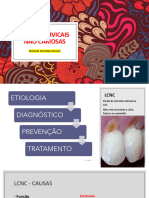 Lesões Cervicais Não Cariosas