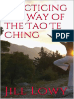 Practicing The Way of The Tao Te Ching