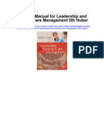 Instant Download Solution Manual For Leadership and Nursing Care Management 5th Huber PDF Scribd