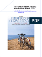 Instant Download Interpersonal Communication Relating To Others 8th Edition Ebook PDF PDF FREE
