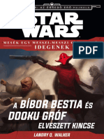 A Bíbor Bestia És Dooku Gróf Elveszett Kincse