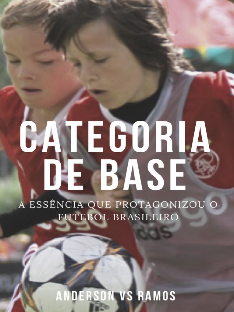 CATEGORIA DE BASE - Futebol e As Capacidades Coordenativas | PDF ...