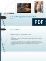 Topic 2.4 Care of Sick Children and Their Families (Hospitalization) Topic 2.7 Palliative Care and End of Life Care - Instructor