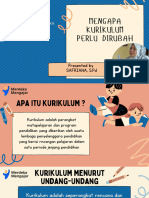 Bu Safriana@Mengapa Kurikulum Perlu Dirubah