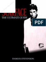 Scarface The Ultimate Guide (Fully Annotated Kindle Movie Guide Includes Detailed Essays Interviews With Film-Makers Oliver... (Stevenson, DamianMovies, Books AboutCowboys Etc.) (Z