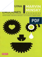 Minsky, Marvin - La Máquina de Las Emociones, Sentido Común, Inteligencia Artificial y El Futuro de La Mente Humana (Debate)