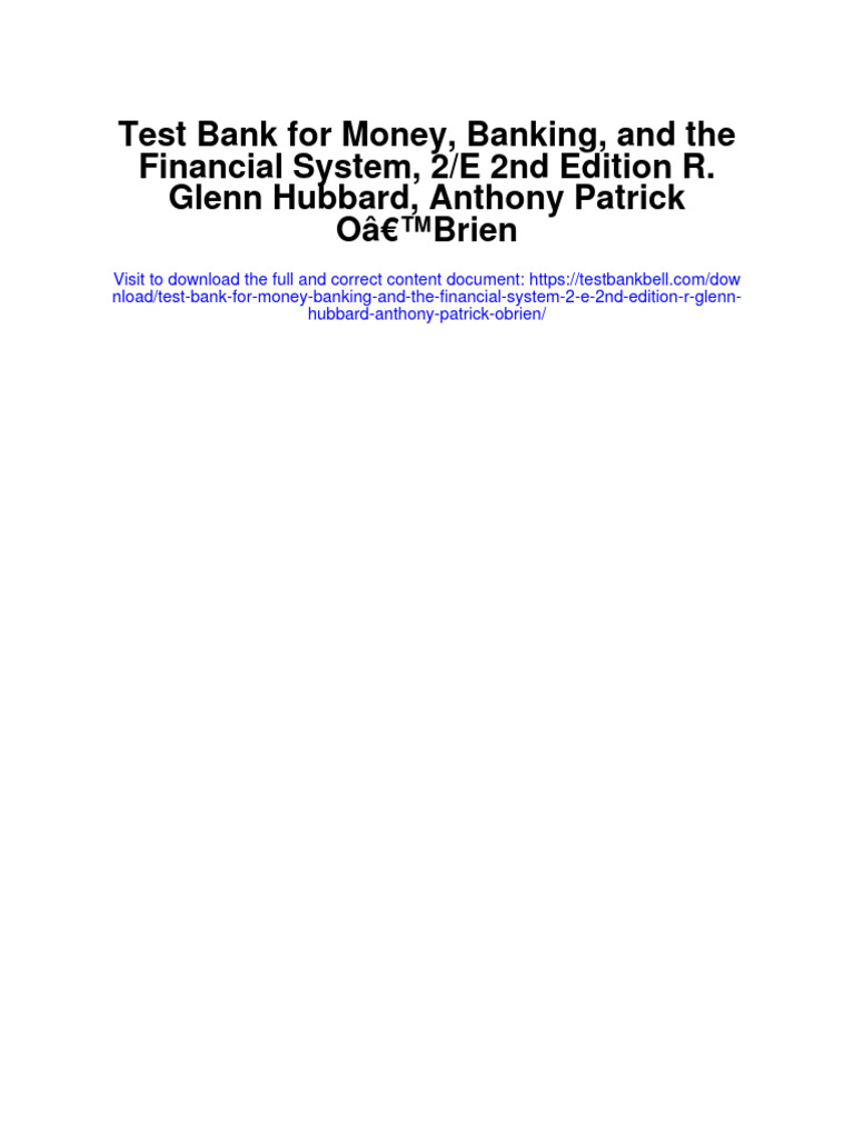Instant Download Test Bank For Money Banking and The Financial System 2