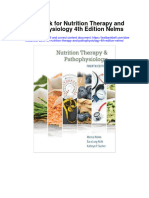 Instant Download Test Bank For Nutrition Therapy and Pathophysiology 4th Edition Nelms PDF Full