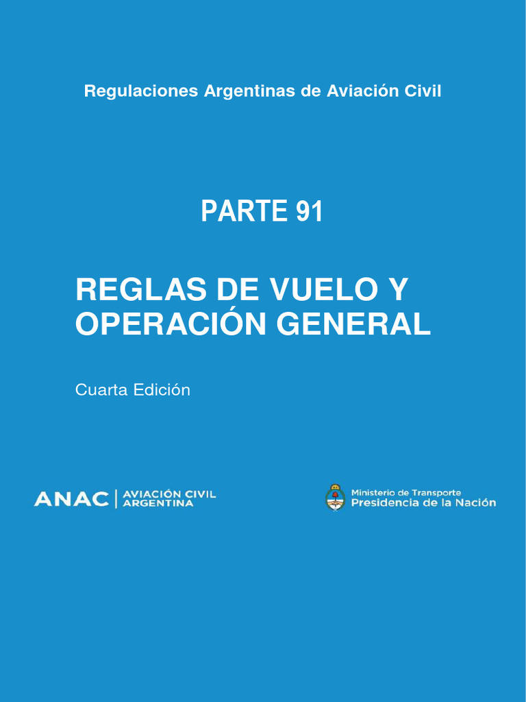 RAAC Parte 91: Reglas de Vuelo | PDF | Reglas de vuelo por instrumentos ...