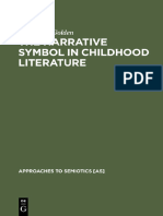 (Approaches To Semiotics 93) Joanne M. Golden - The Narrative Symbol in Childhood Literature - Explorations in The Construction of Text-Mouton de Gruyter (1990)