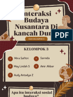 P2 KEL 3 - XIA - Interaksi Budaya Nusantara Di Kancah Dunia