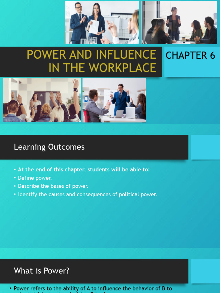 Chapter 6 - Power and Influence in The Workplace | PDF | Power (Social ...