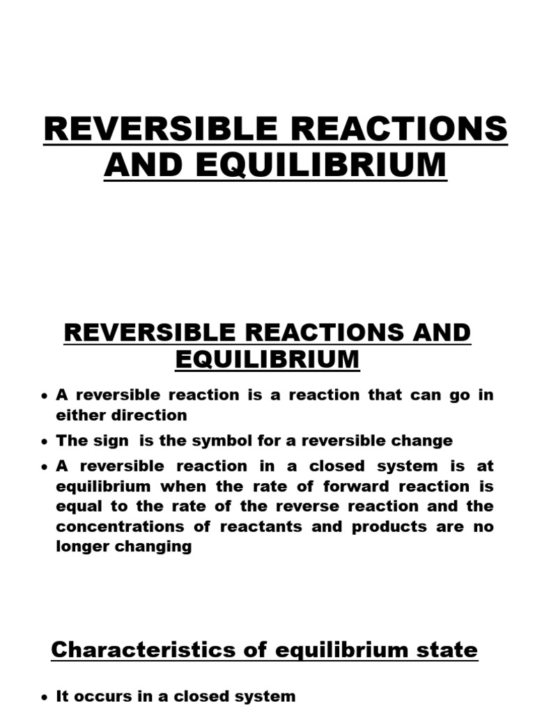 Reversible Reactions & Equilibrium | PDF | Chemical Equilibrium ...