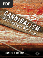 Cannibalism in Literature and Film by Jennifer Brown