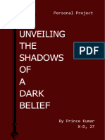 Unveiling The Shadows of Dark Belief