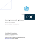 Monitoring Antimalarial Drug Resistance,: Report of A WHO Consultation Geneva, Switzerland 3-5 December 2001
