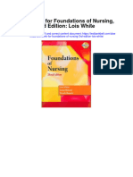 Full Download Test Bank For Foundations of Nursing 3rd Edition Lois White PDF Free