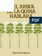 Si El Arbol de La Quina Hablara