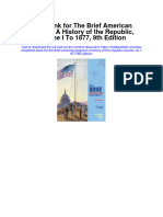 Instant Download Test Bank For The Brief American Pageant A History of The Republic Volume I To 1877 9th Edition PDF Scribd