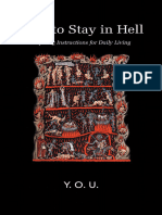 How To Stay in Hell