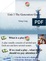 Unit 3 The Generation Gap: Meng Ling