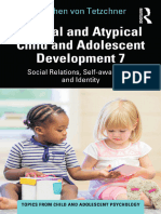 (Topics From Child and Adolescent Psychology Series) Stephen Von Tetzchner - Typical and Atypical Child and Adolescent Development 7 - Social Relations, Self-Awareness and Identity-Routledge (2022)