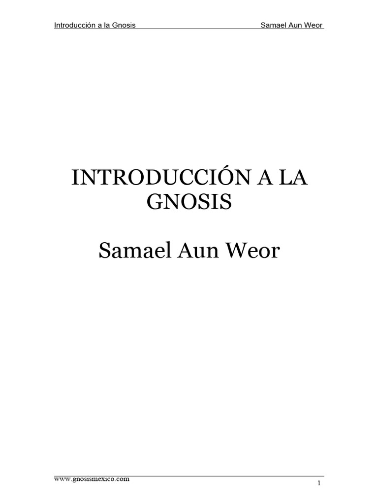 Samael Aun Weor - Introduccion A La Gnosis | PDF | Mente | Pensamiento