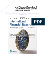 International Financial Reporting A Practical Guide 6th Edition Melville Solutions Manual