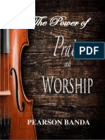 The Power of Praise and Worship