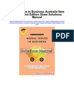 Instant Download Moral Issues in Business Australia New Zealand 3rd Edition Shaw Solutions Manual PDF Full Chapter