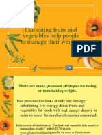 Can Eating Fruits and Vegetables Help People To Manage Their Weight?