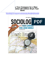 Instant Download Sociology Your Compass For A New World Canadian 5th Edition Brym Test Bank PDF Full Chapter