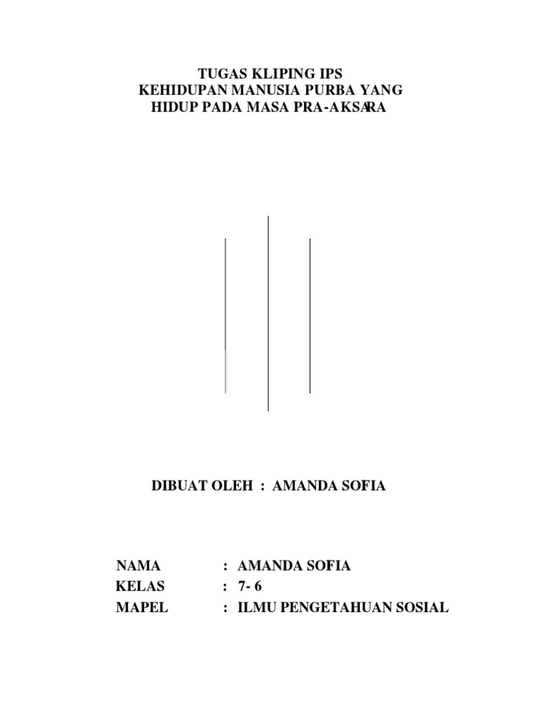 Kliping Ips Kehidupan Manusia Purba Yang Hidup Pada Masa Pra Aksara