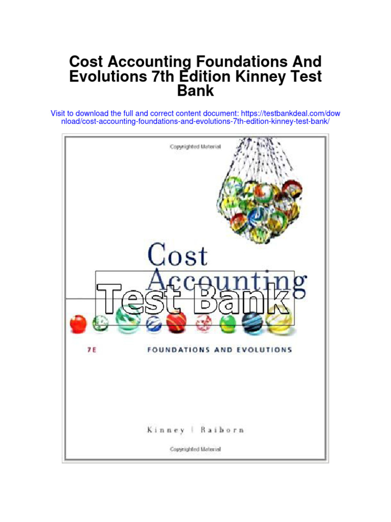 Instant download Cost Accounting Foundations and Evolutions 7th Edition