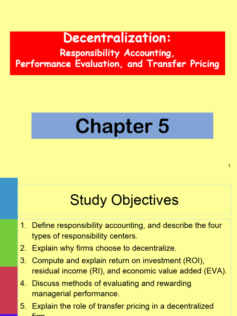 Cma ch 5 responsibility centers and performance measurement march