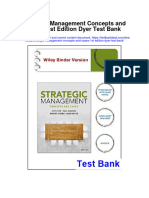Instant Download Strategic Management Concepts and Cases 1st Edition Dyer Test Bank PDF Full Chapter