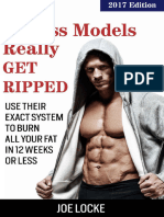 How Fitness Models Really Get Ripped Use Their Exact System To Burn All Your Fat in 12 Weeks or Less (Joe Locke)