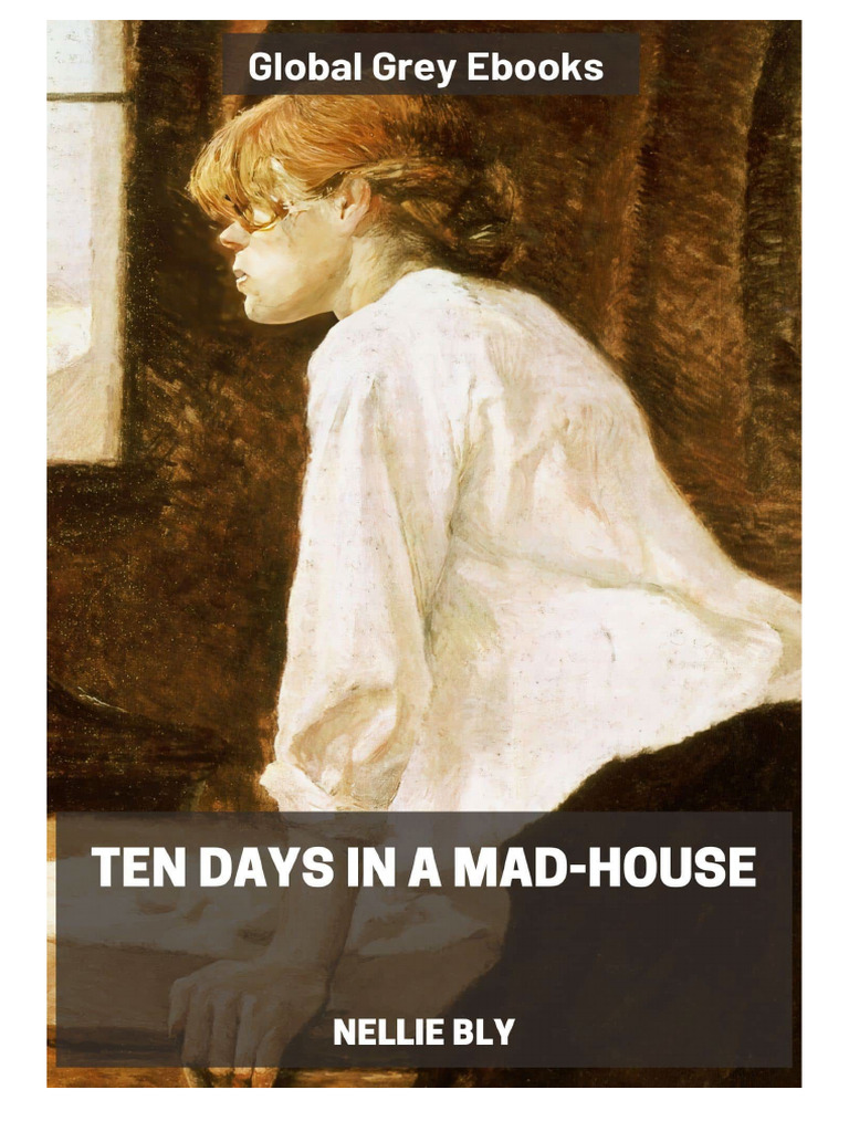 ten-days-in-a-madhouse-pdf