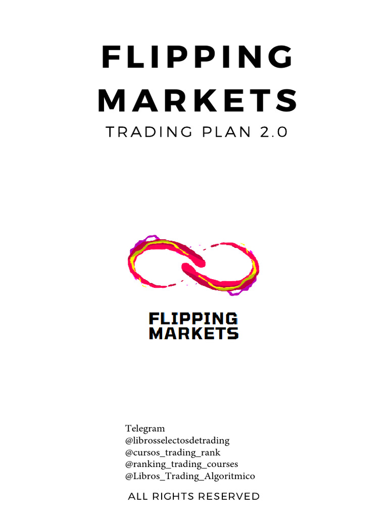 Flipping Markets Trading Strategy Guide | PDF | Order (Exchange ...