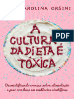 A Cultura Da Dieta É Tóxica Desmistificando Crença 240114 211514