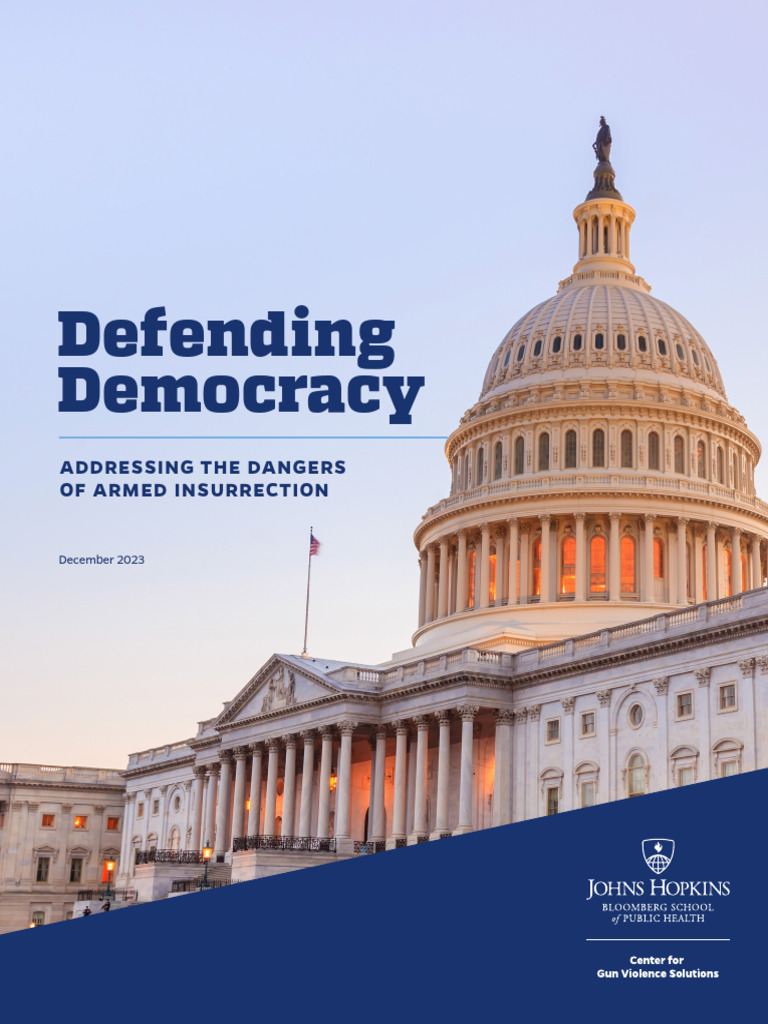 Defending Democracy Addressing the Danger of Armed Insurrection PDF