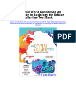 Instant Download Our Social World Condensed An Introduction To Sociology 5th Edition Ballantine Test Bank PDF Full Chapter