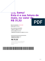 Olá, Samy! Esta É A Sua Fatura de Maio, No Valor de R$ 31,32